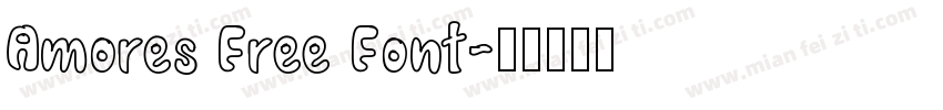 Amores Free Font字体转换